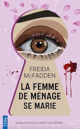 La Femme de Ménage se Marie